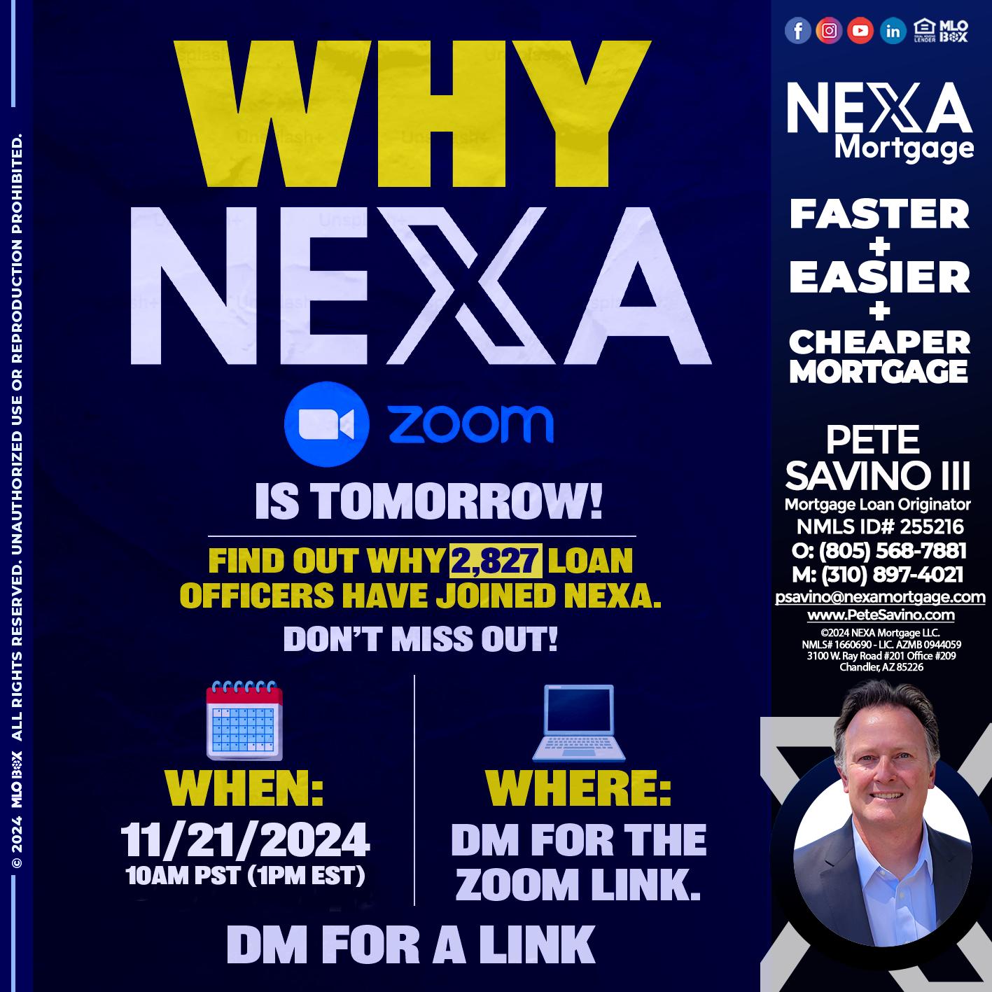 WHY NEXA - Pete Savino III -Mortgage Loan Originator