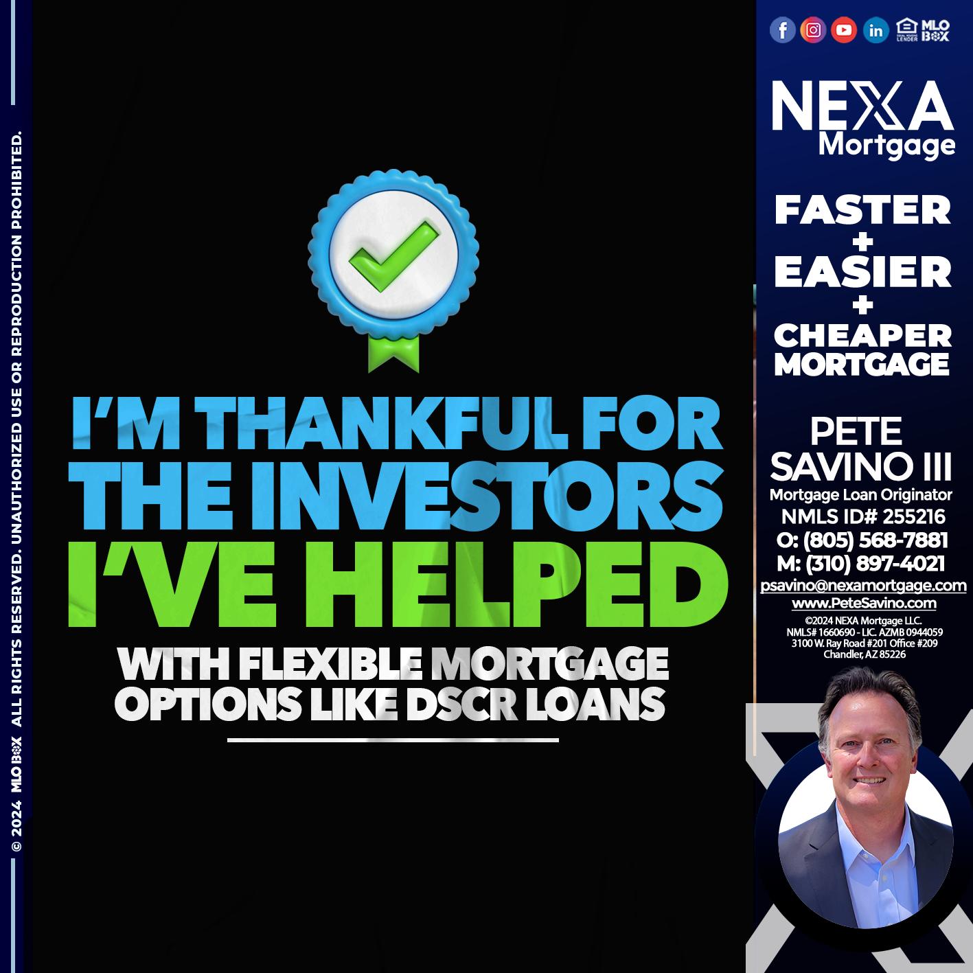 IM THANKFULL - Pete Savino III -Mortgage Loan Originator