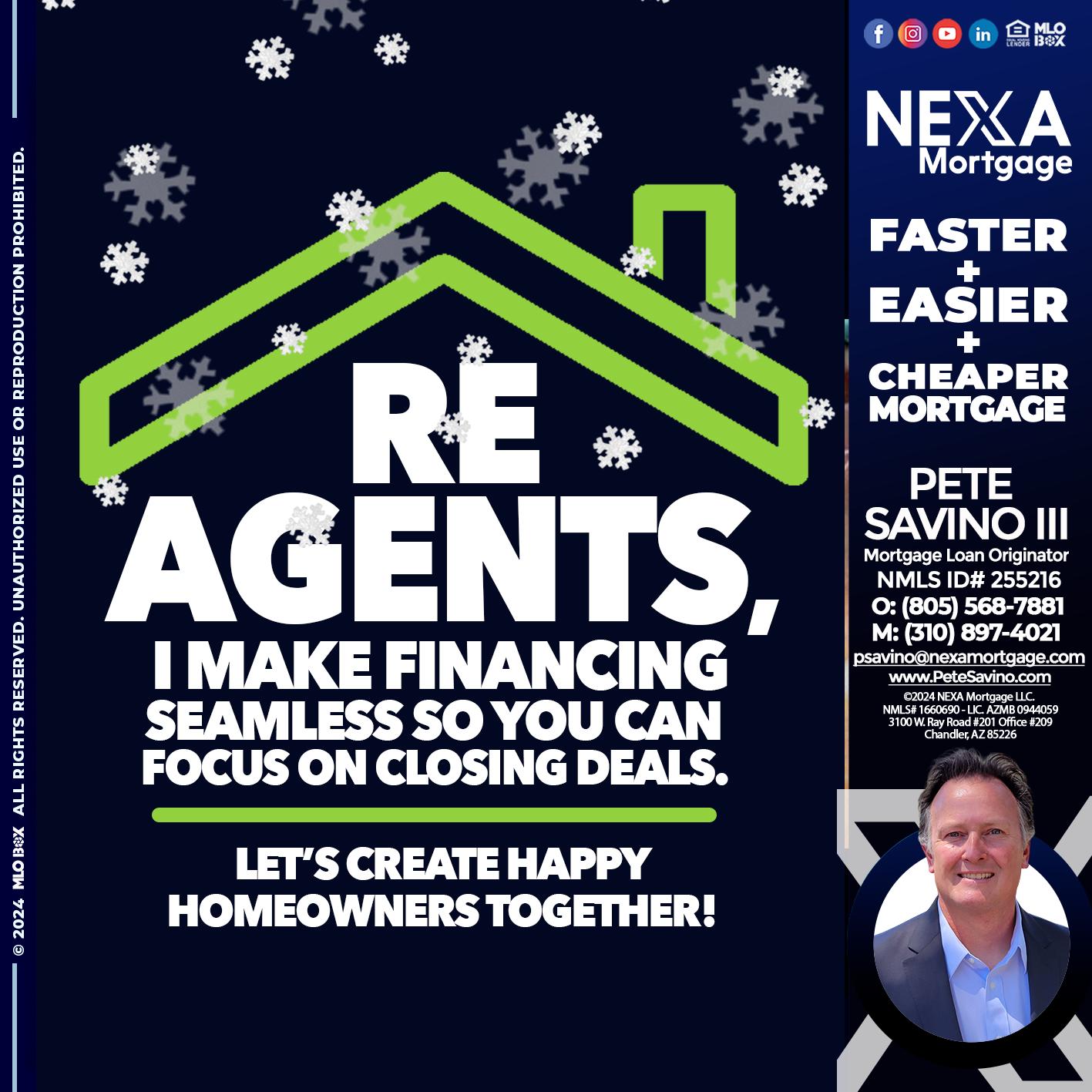 RE AGENTS - Pete Savino III -Mortgage Loan Originator
