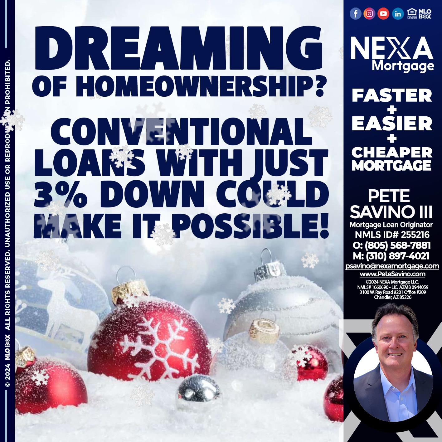 dreaming of homeowrnersip - Pete Savino III -Mortgage Loan Originator