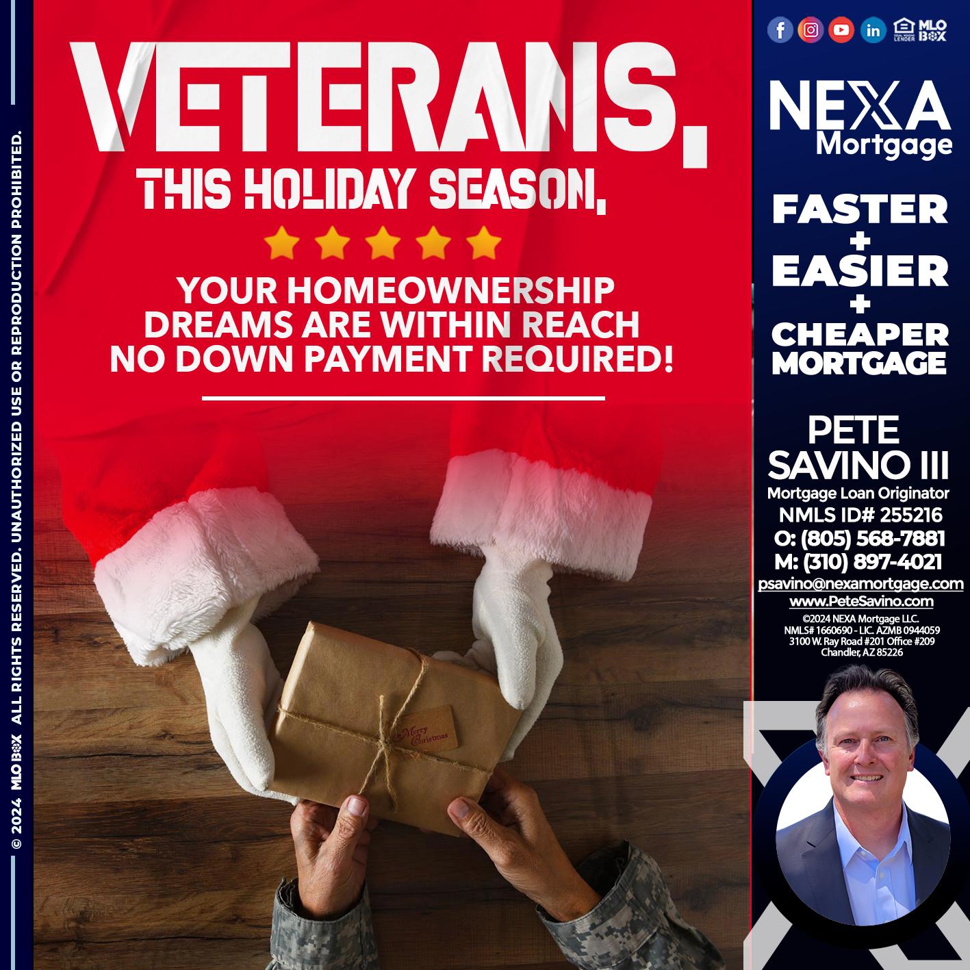 VETERANS - Pete Savino III -Mortgage Loan Originator