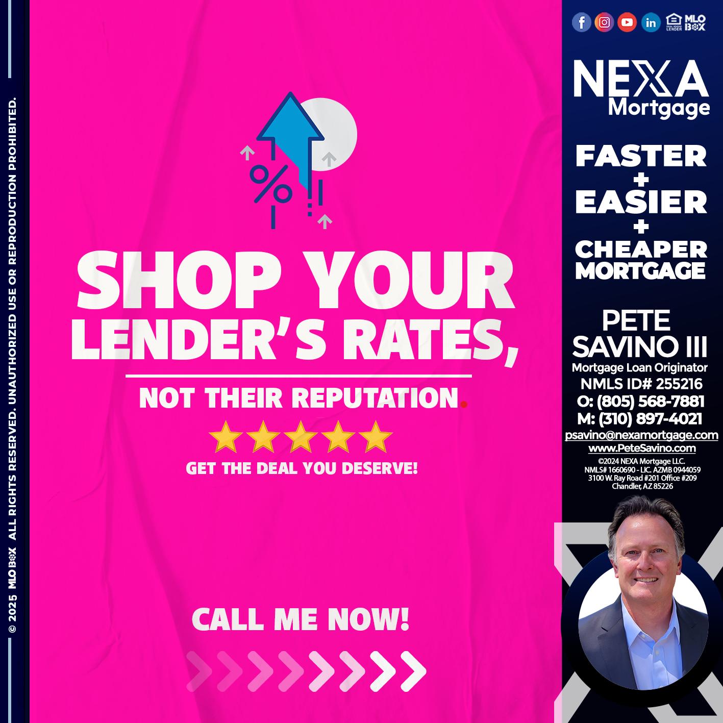 SHOP YOUR - Pete Savino III -Mortgage Loan Originator