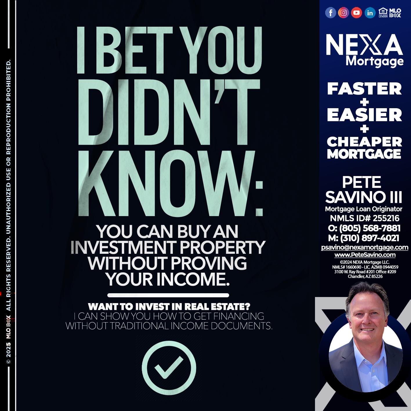 I BET YOU - Pete Savino III -Mortgage Loan Originator