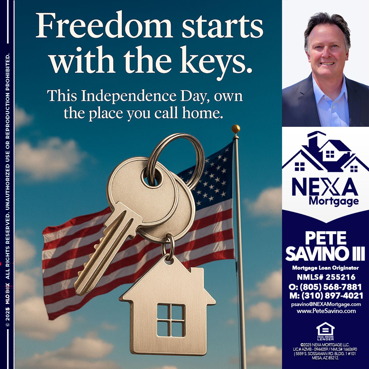 FREEDOM STARTS - Pete Savino III -Mortgage Loan Originator
