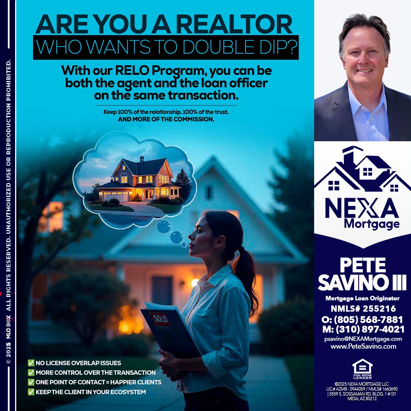 Are you a Realtor? - Pete Savino III -Mortgage Loan Originator