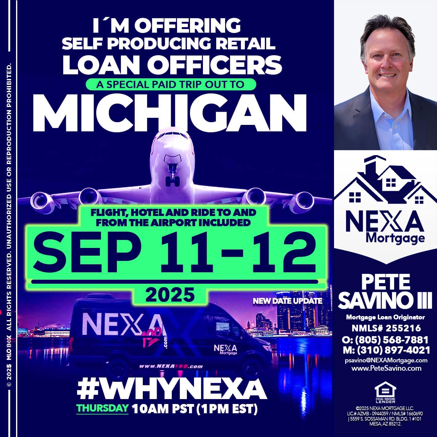MICHIGAN TRIP - Pete Savino III -Mortgage Loan Originator