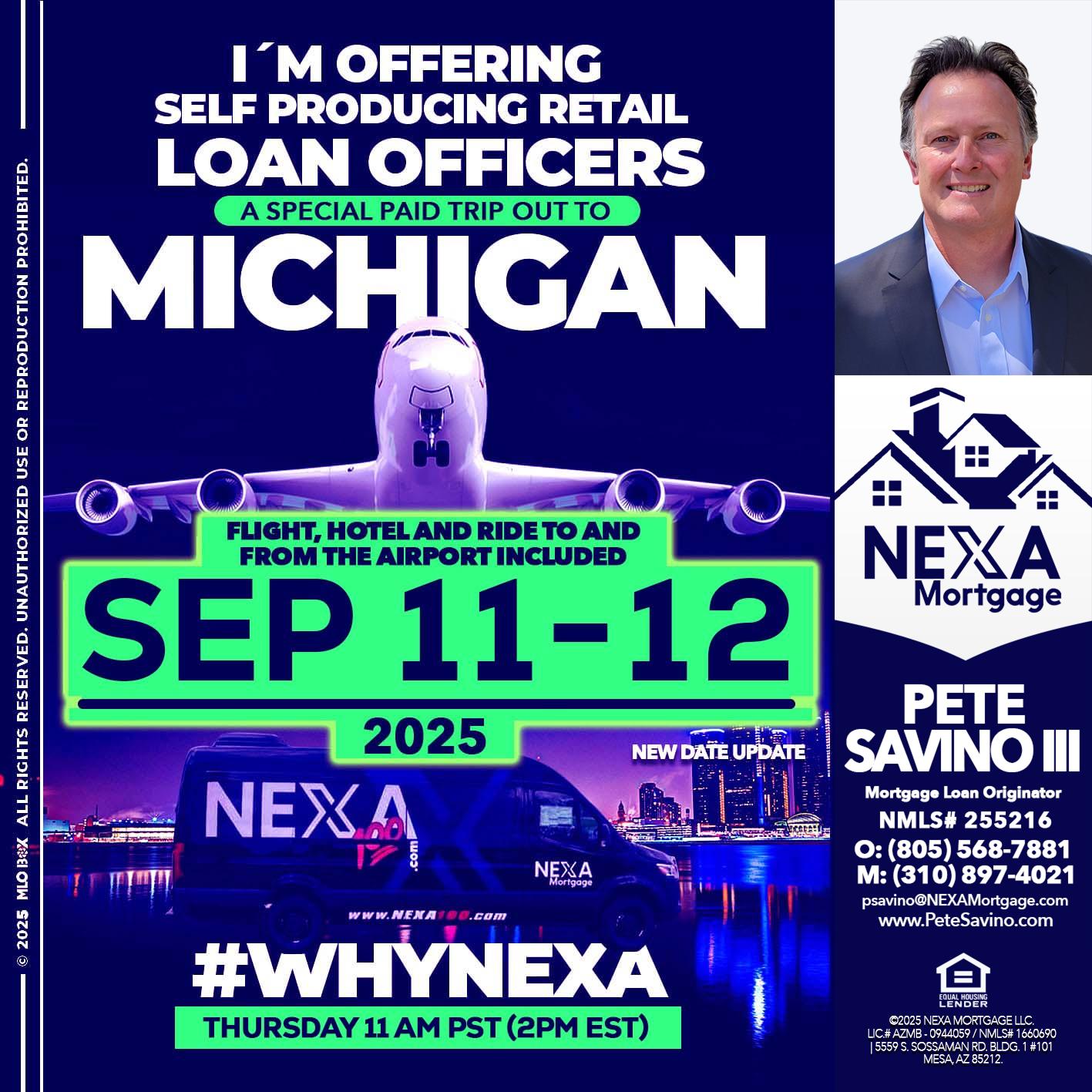 michigan sep 11-12 - Pete Savino III -Mortgage Loan Originator