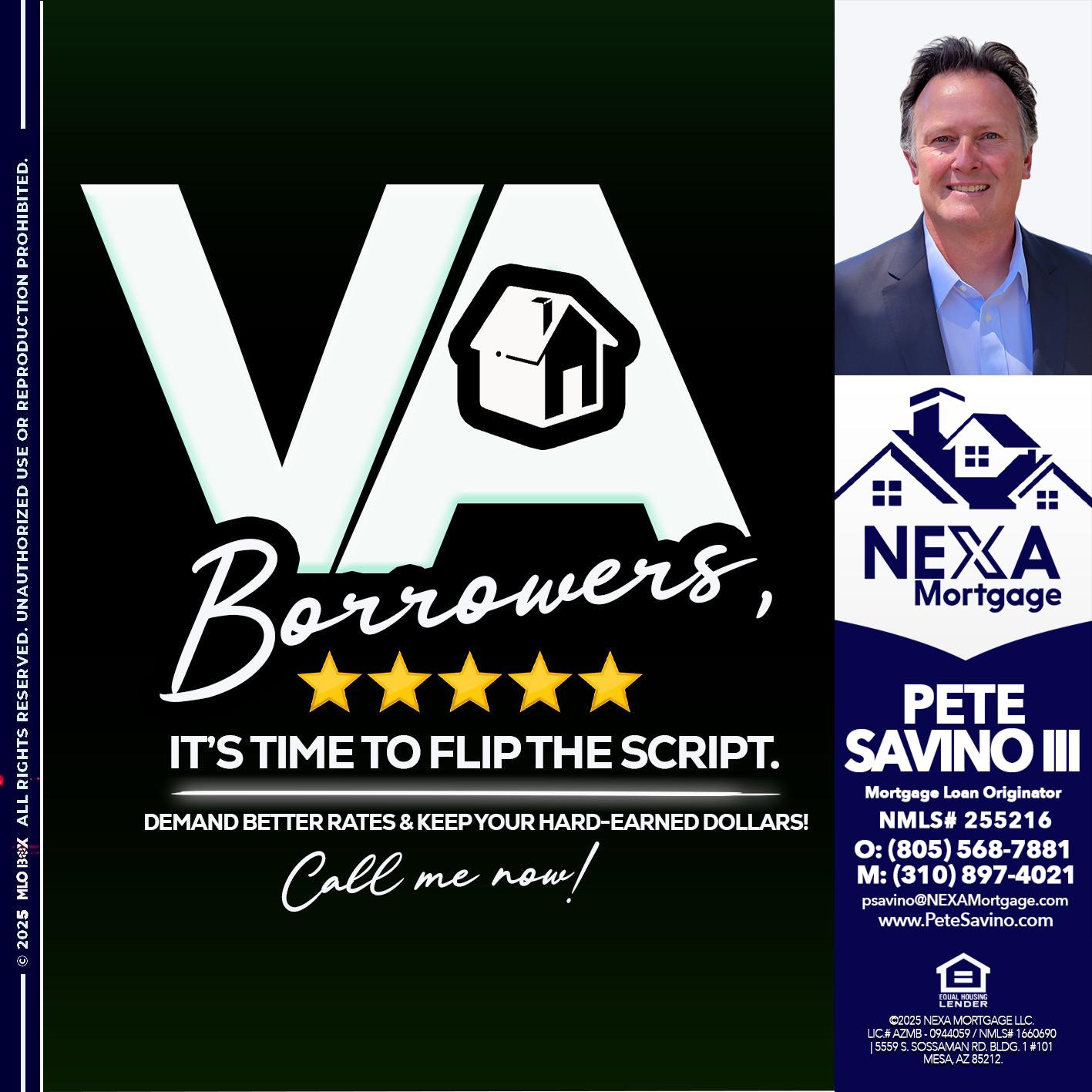 VA BORROWERS - Pete Savino III -Mortgage Loan Originator