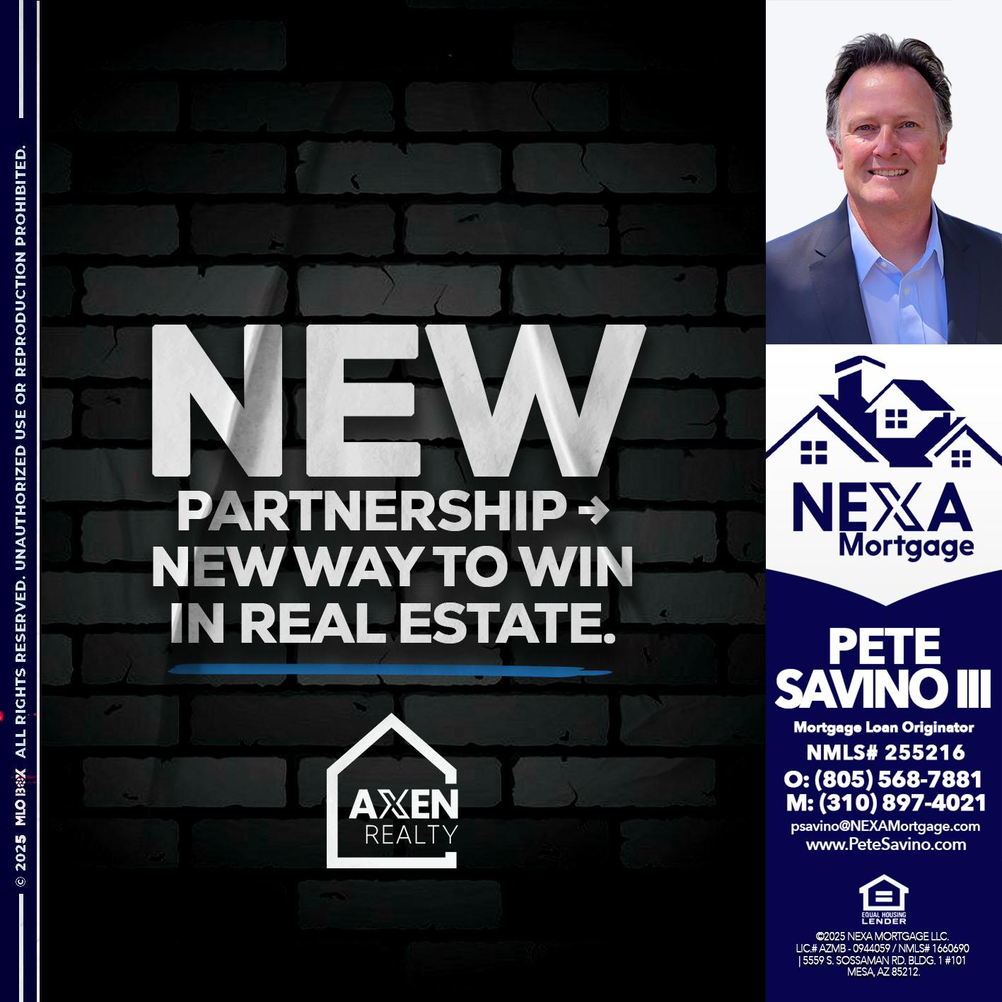 new partnership - Pete Savino III -Mortgage Loan Originator