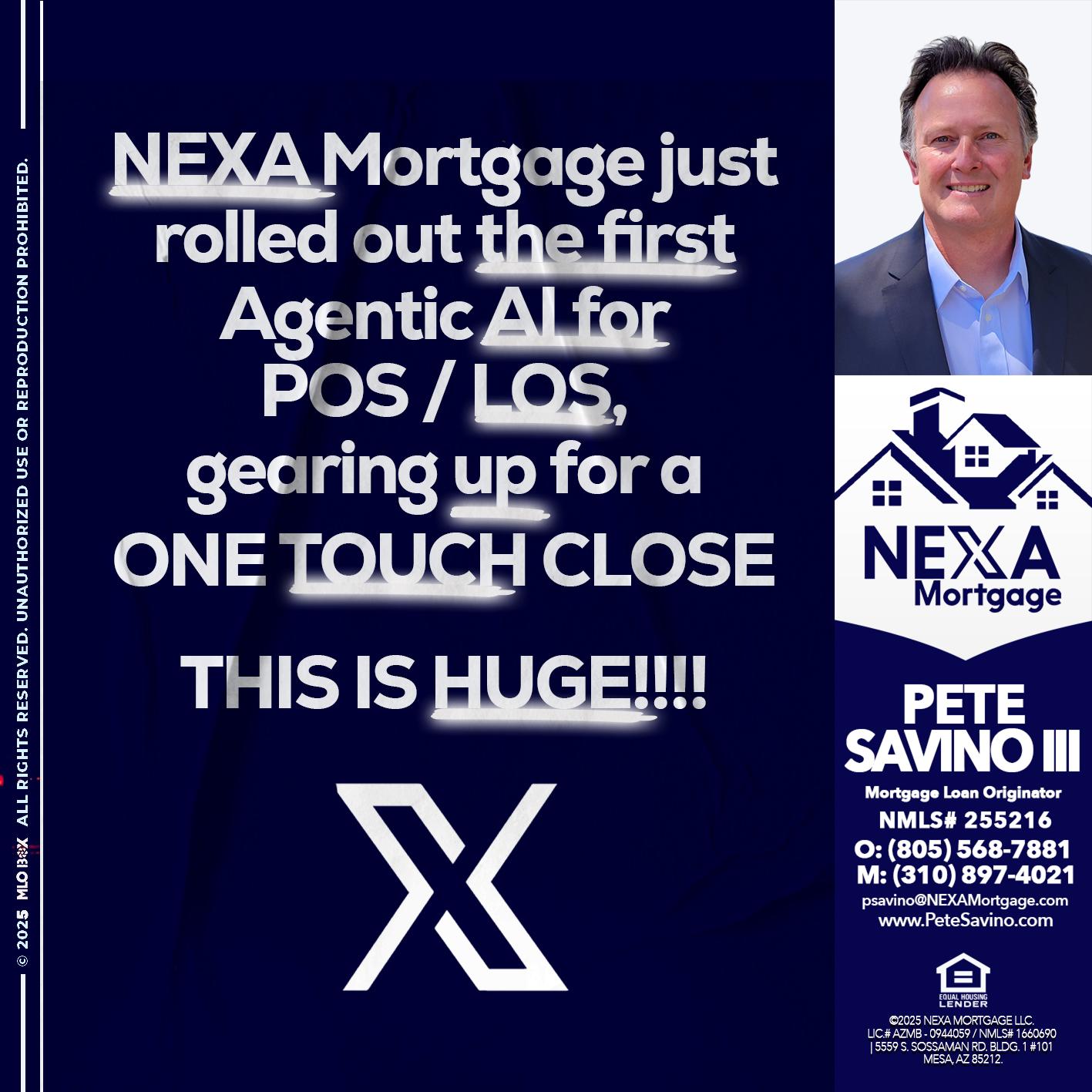 NEXA MORTGAGE - Pete Savino III -Mortgage Loan Originator