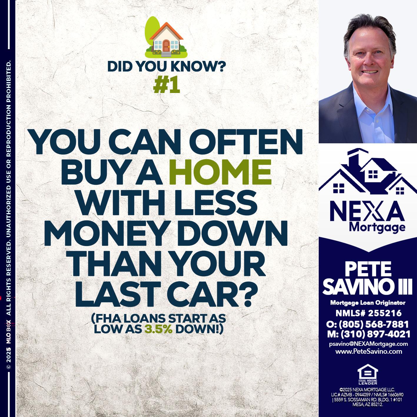 DID YOU KNOW #1 - Pete Savino III -Mortgage Loan Originator