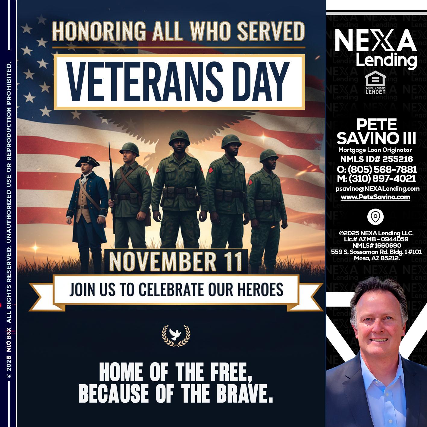 VETERANS DAY - Pete Savino III -Mortgage Loan Originator