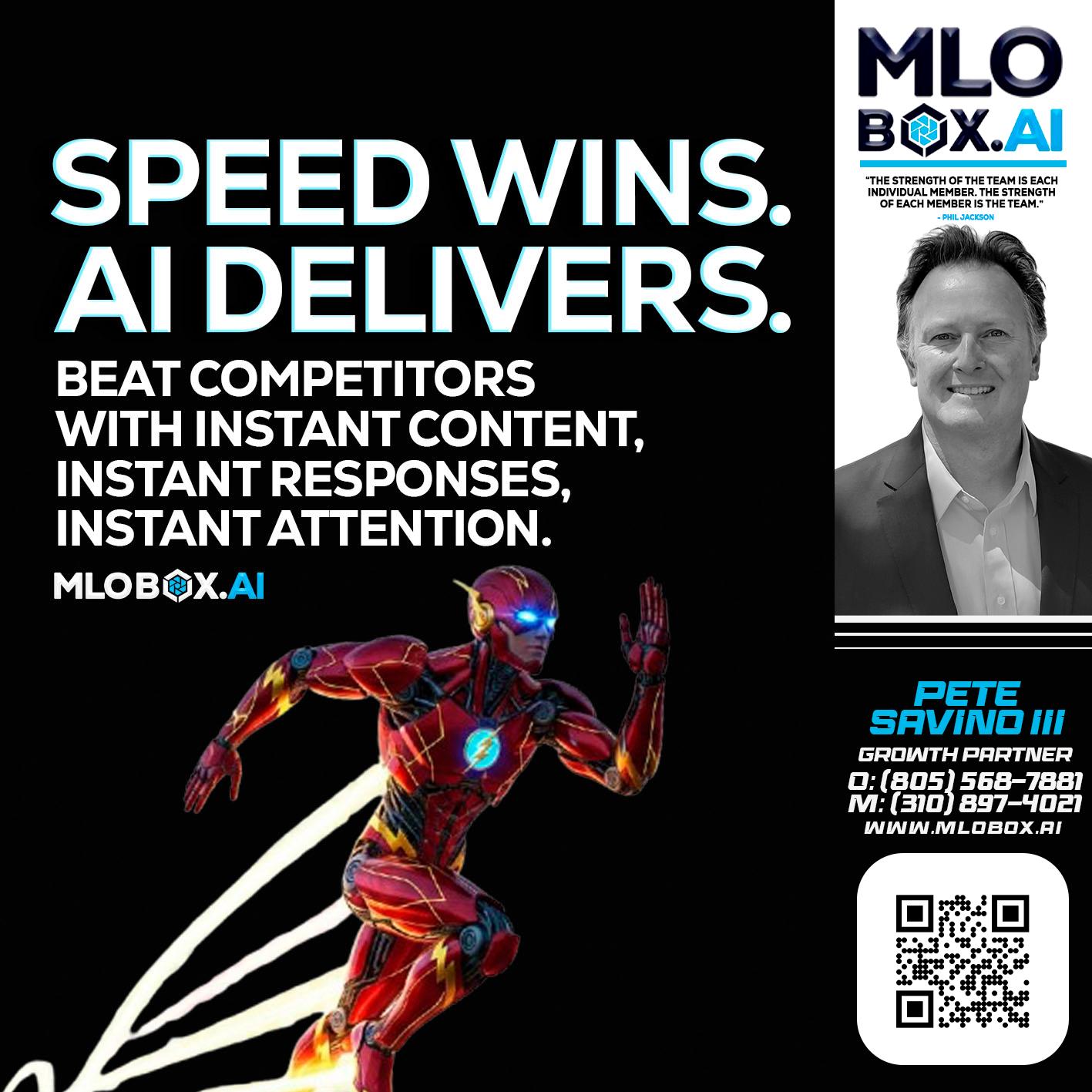 SPEED WINS - Pete Savino III -Mortgage Loan Originator
