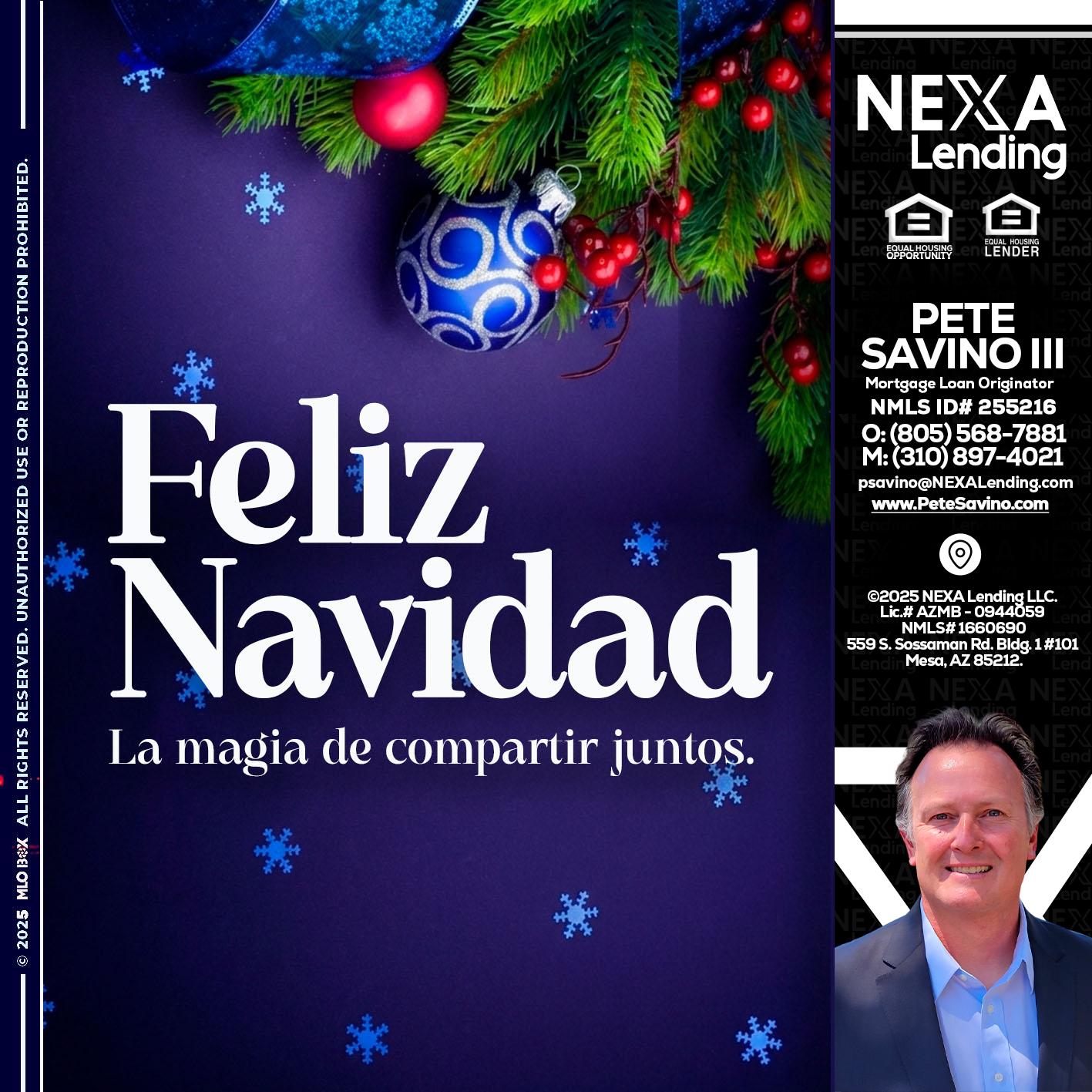 FELIZ NAVIDAD - Pete Savino III -Mortgage Loan Originator