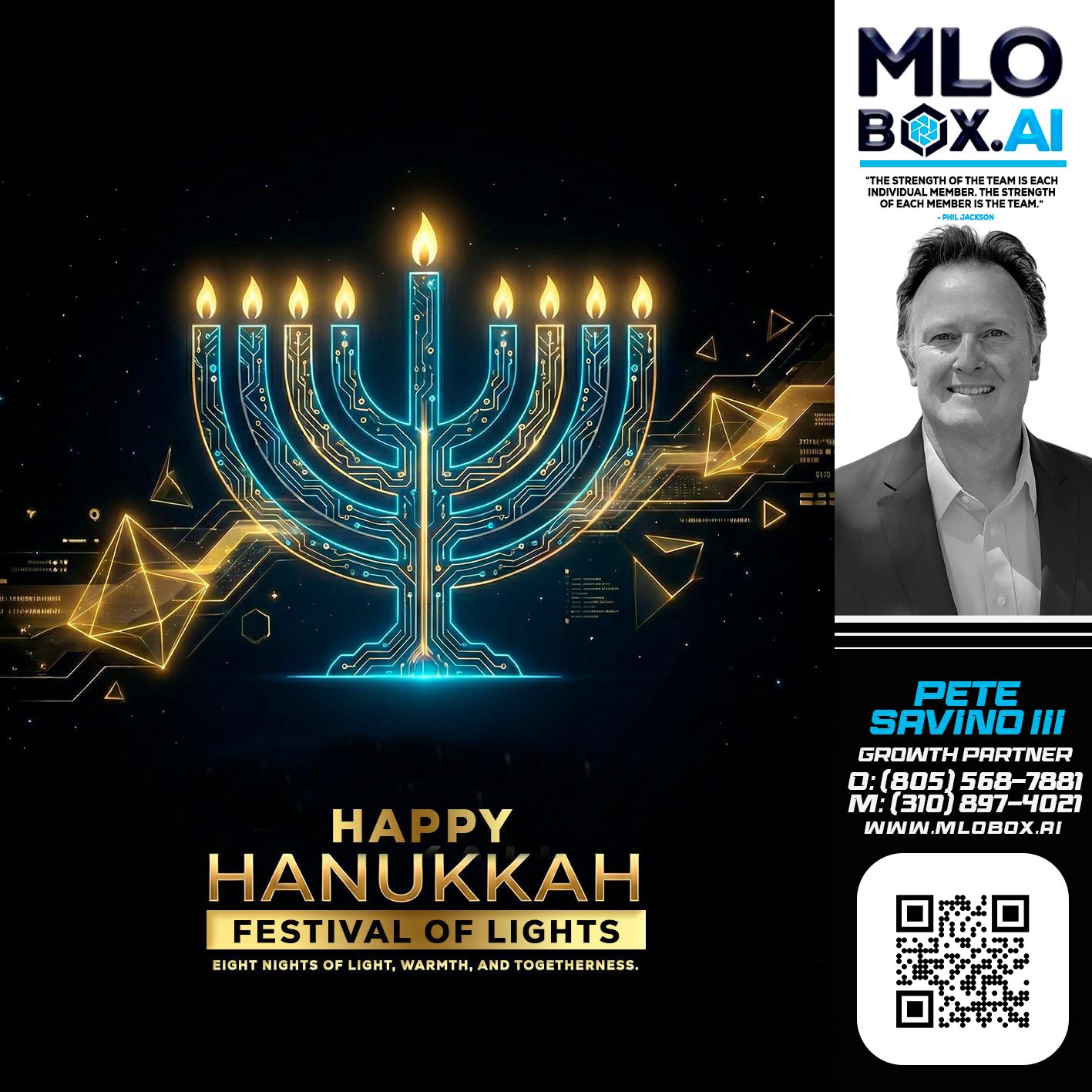 happy Hanukkah - Pete Savino III -Mortgage Loan Originator