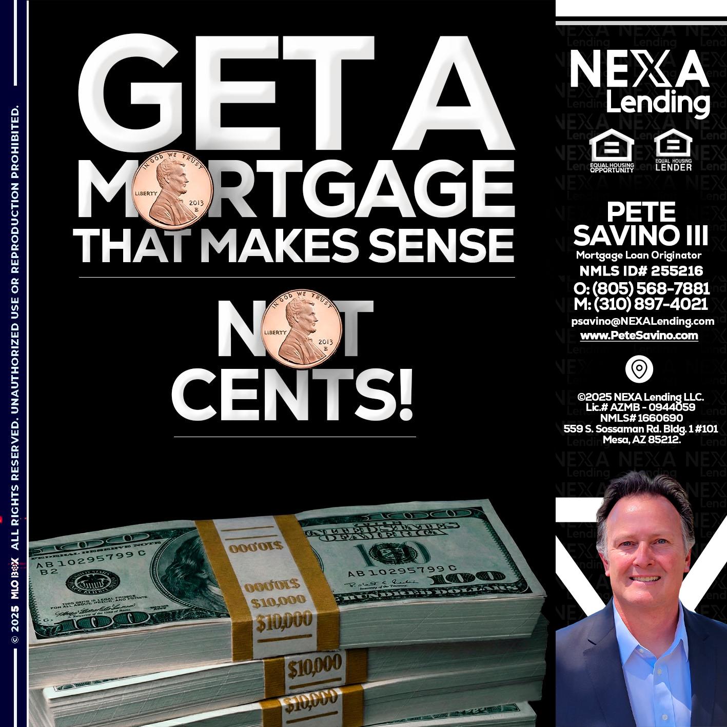 get a mortgage - Pete Savino III -Mortgage Loan Originator