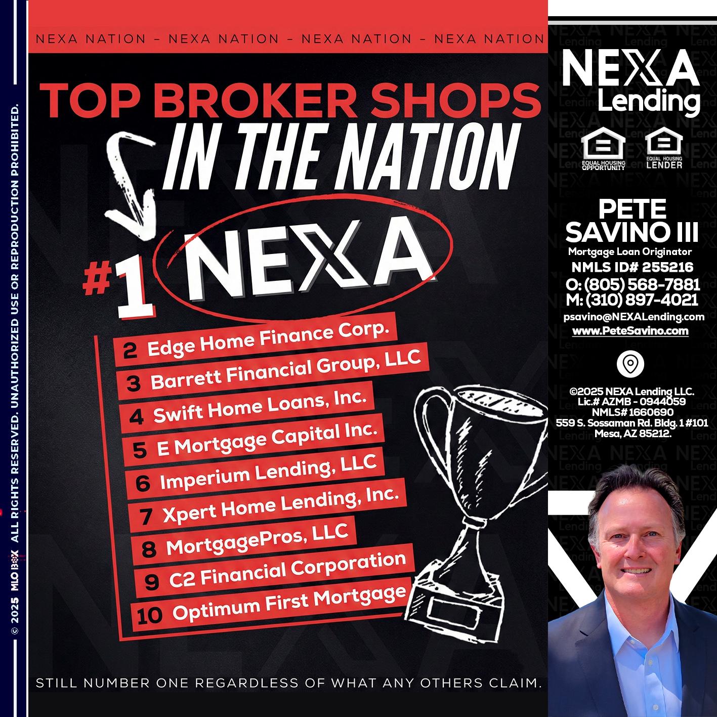 top broker - Pete Savino III -Mortgage Loan Originator