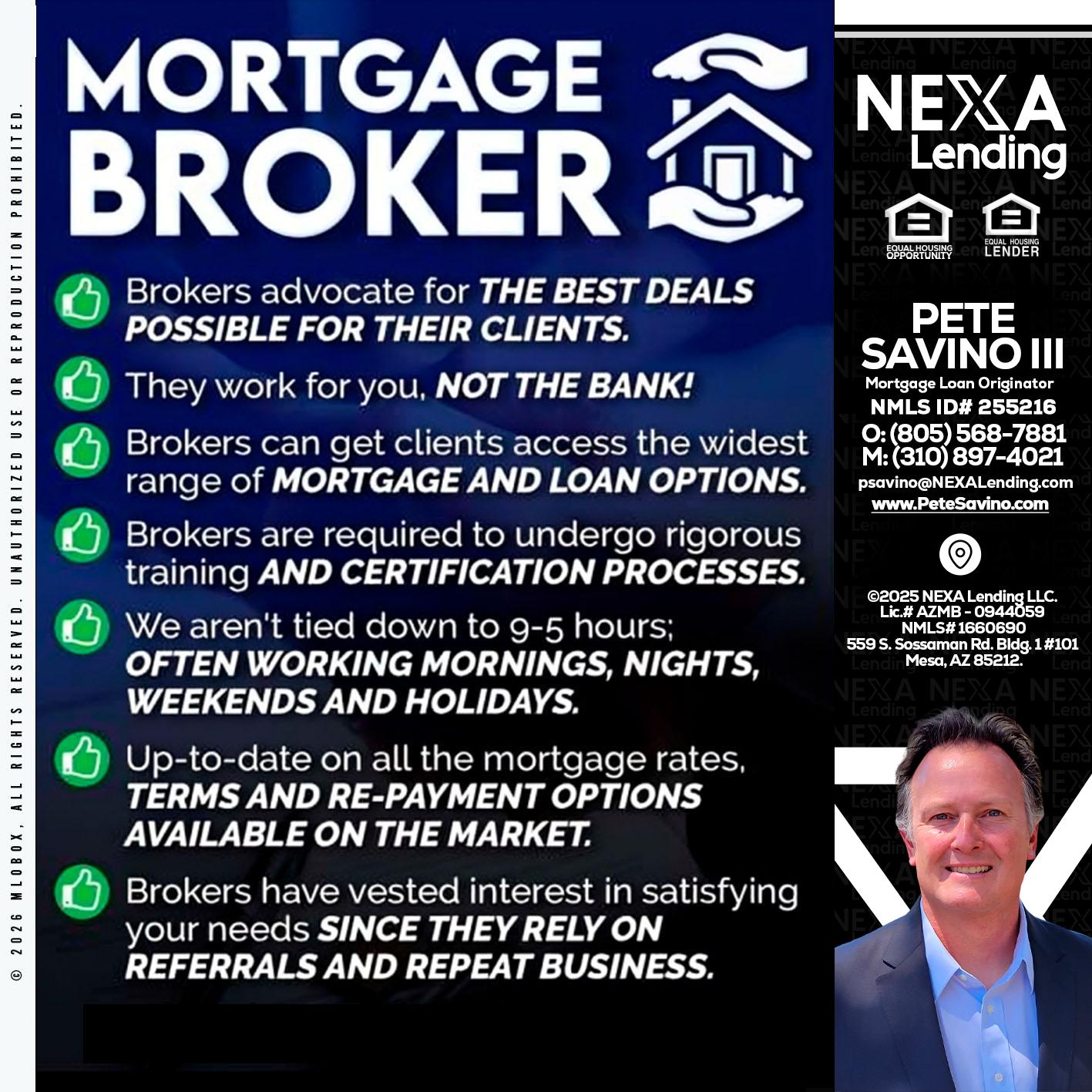MORTGAGE BROKER - Pete Savino III -Mortgage Loan Originator