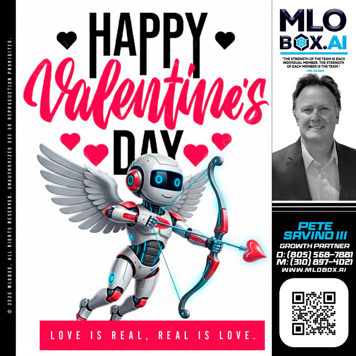 HAPPY VALENTINES DAY - Pete Savino III -Mortgage Loan Originator
