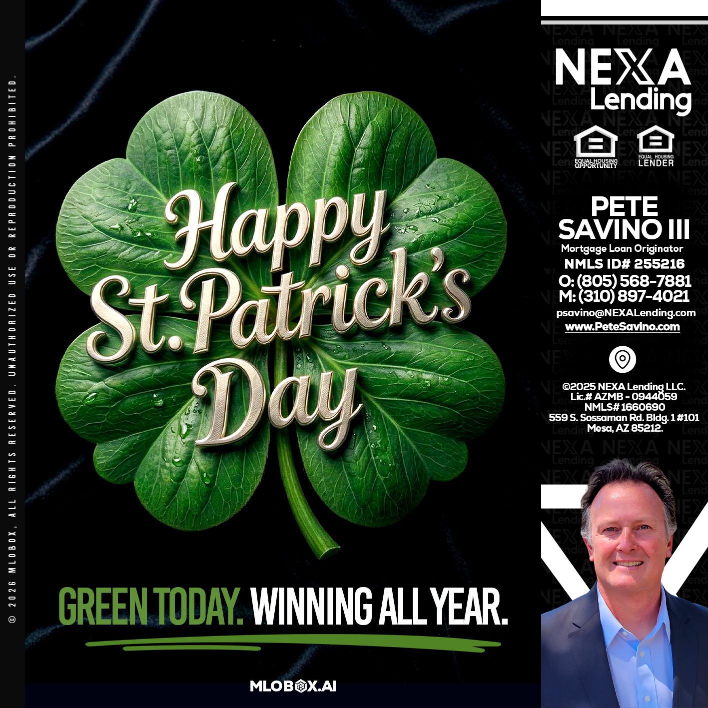 happy st. Patricks day - Pete Savino III -Mortgage Loan Originator