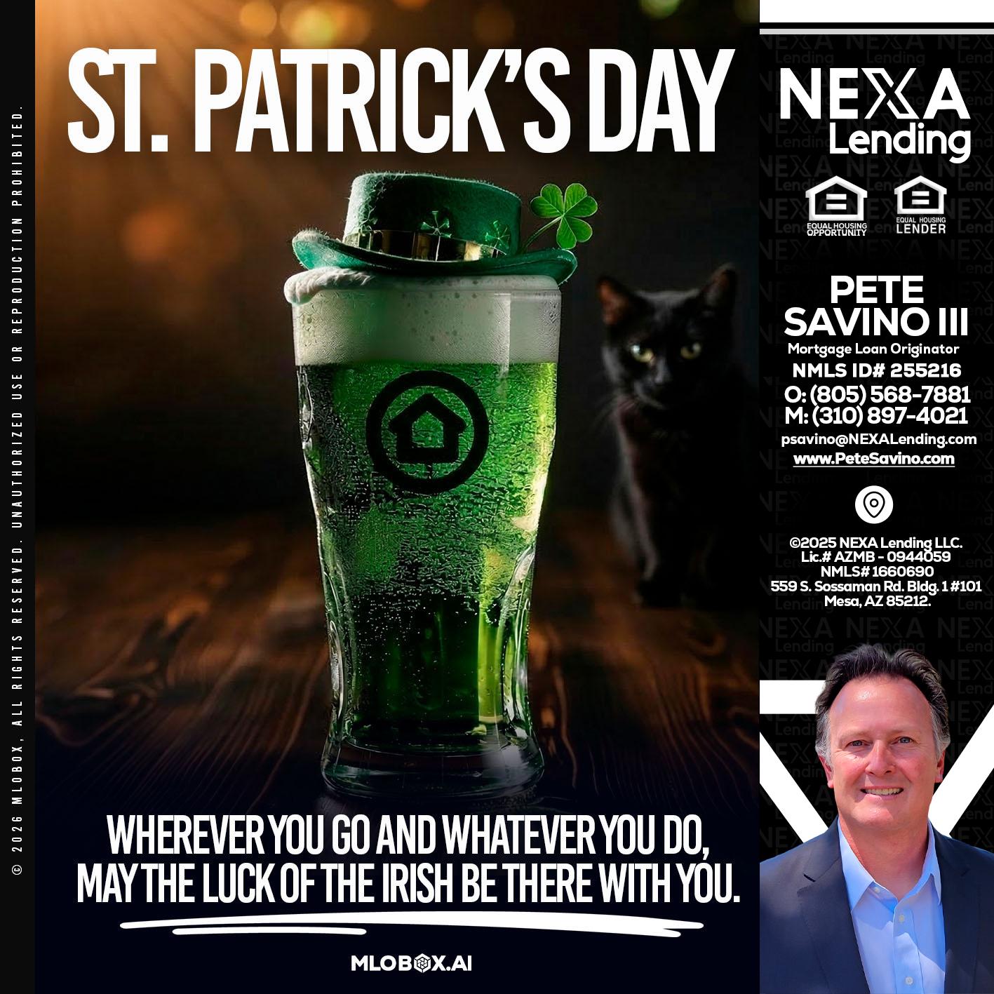 st. Patricks day - Pete Savino III -Mortgage Loan Originator