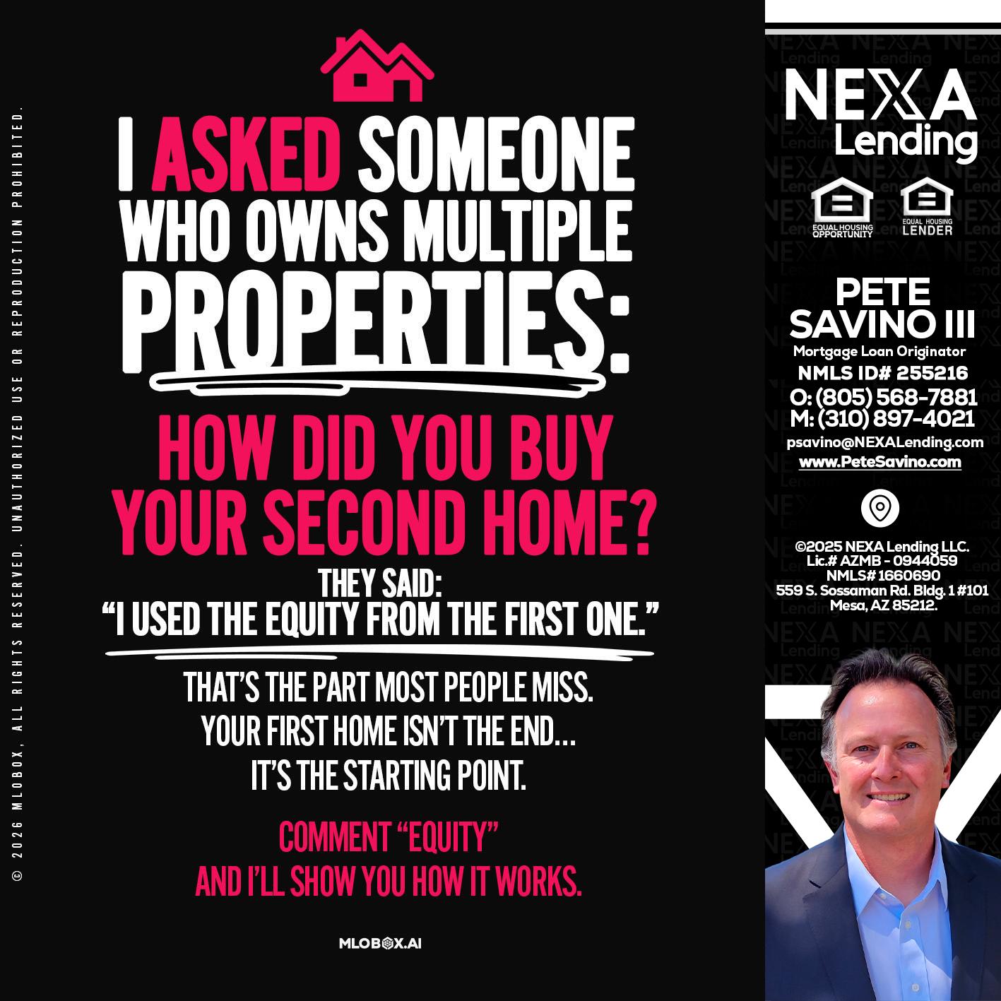 I ASKED SOMEONE - Pete Savino III -Mortgage Loan Originator