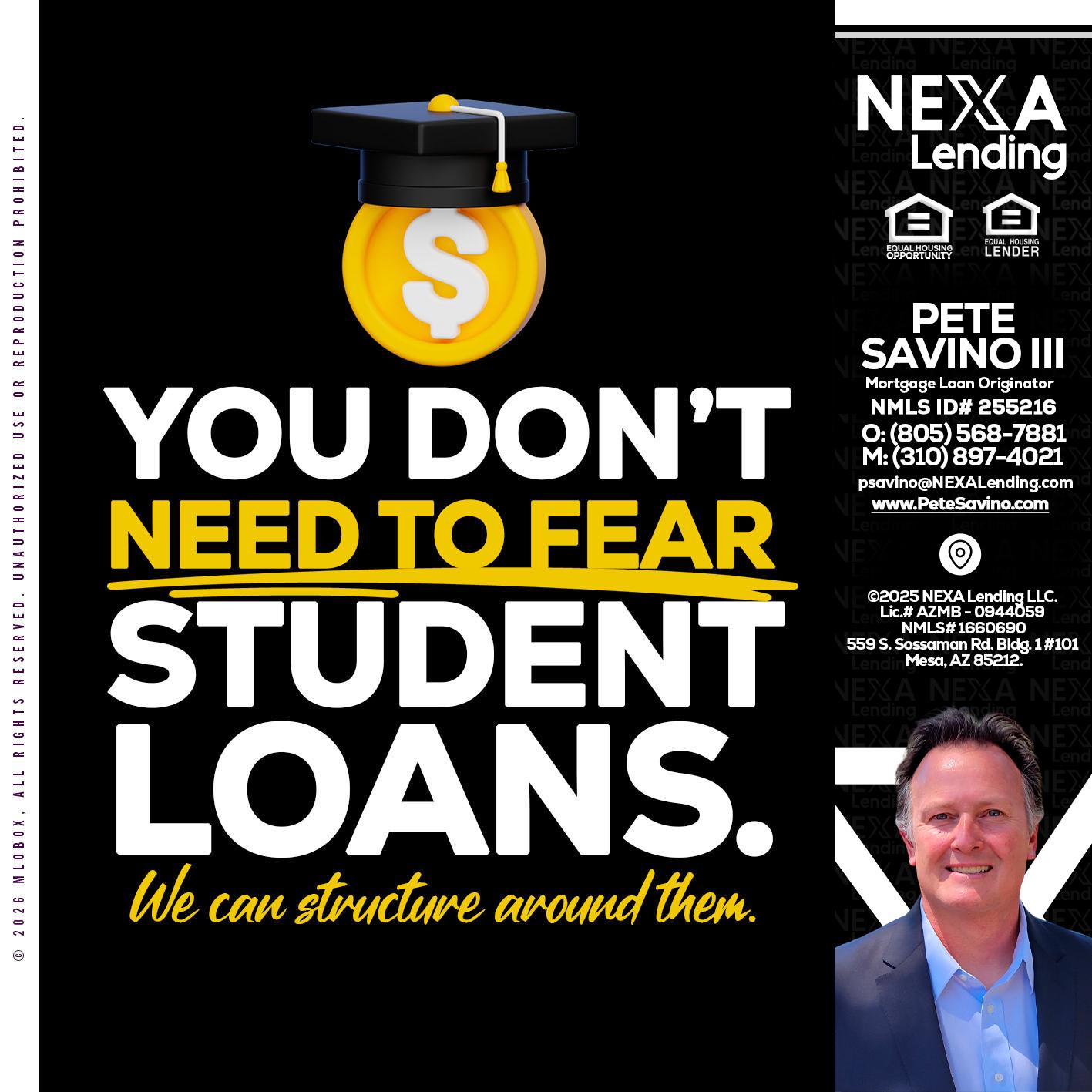 YOU DONT NEED - Pete Savino III -Mortgage Loan Originator