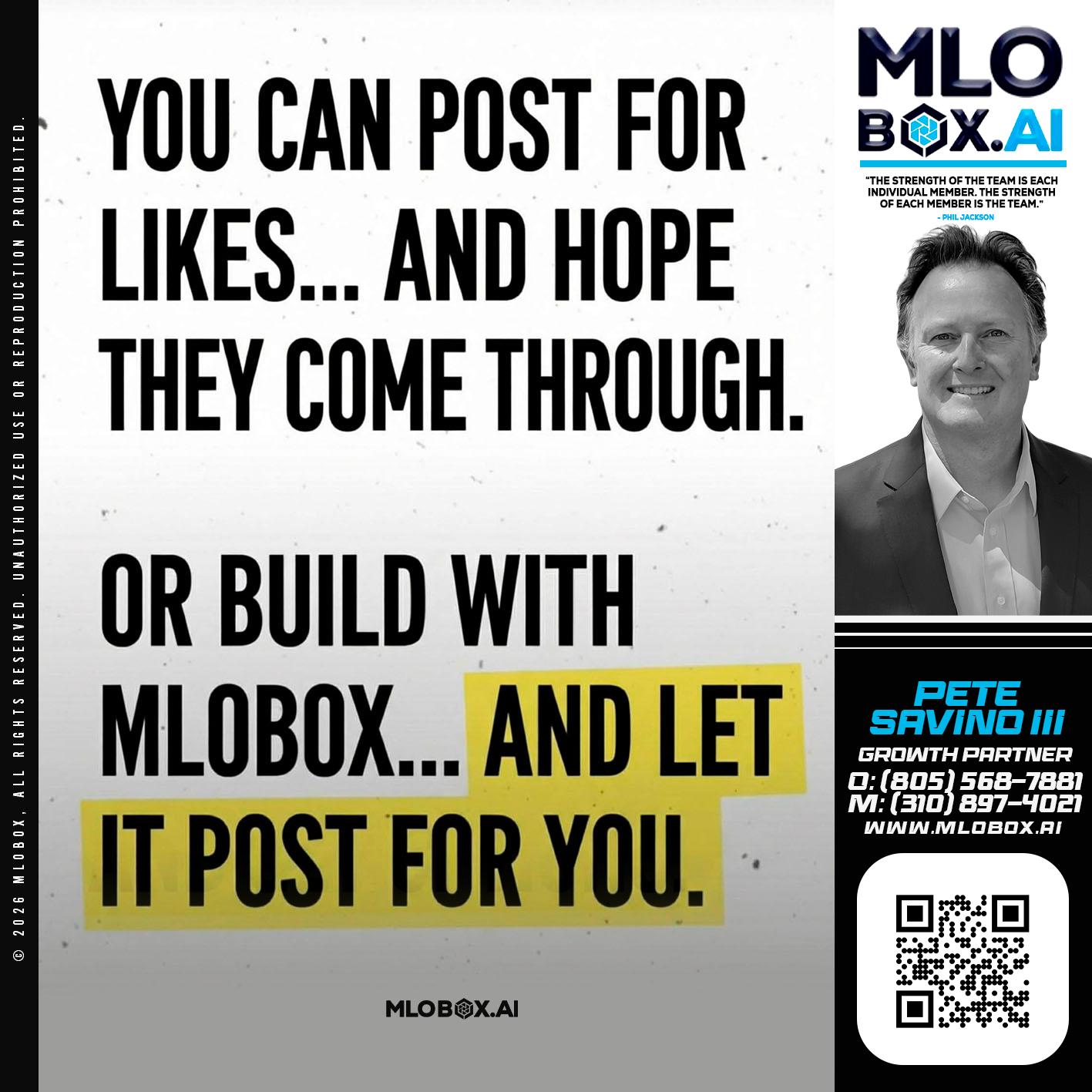 you can post - Pete Savino III -Mortgage Loan Originator