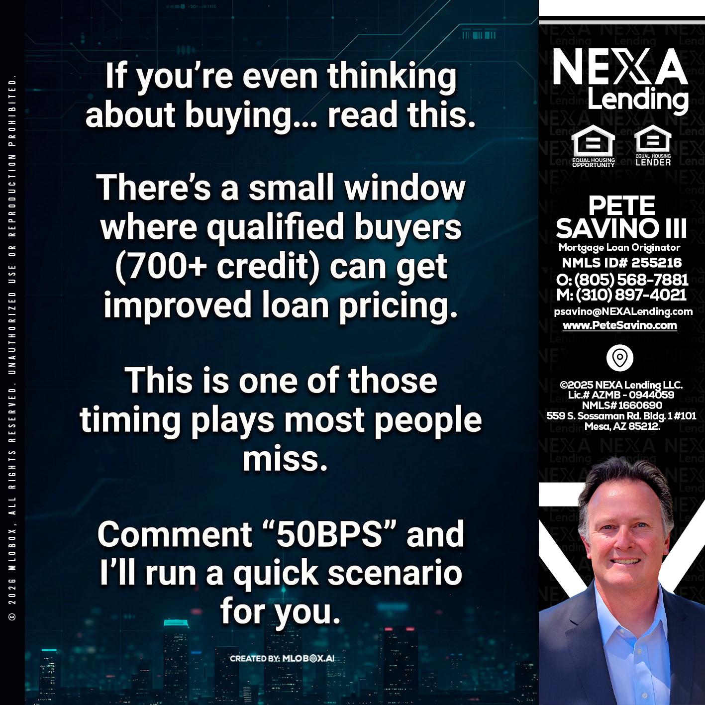 IF YOU EVER - Pete Savino III -Mortgage Loan Originator