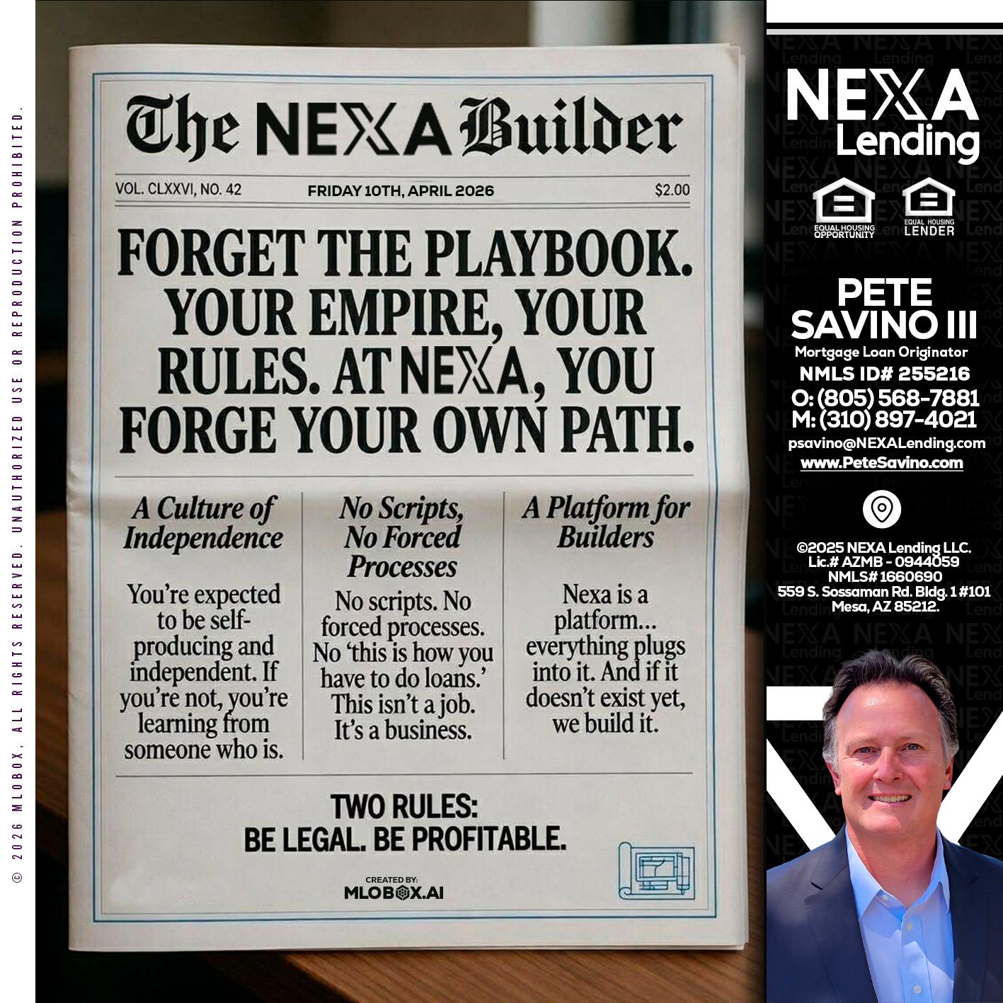THE NEXA BUILDER - Pete Savino III -Mortgage Loan Originator