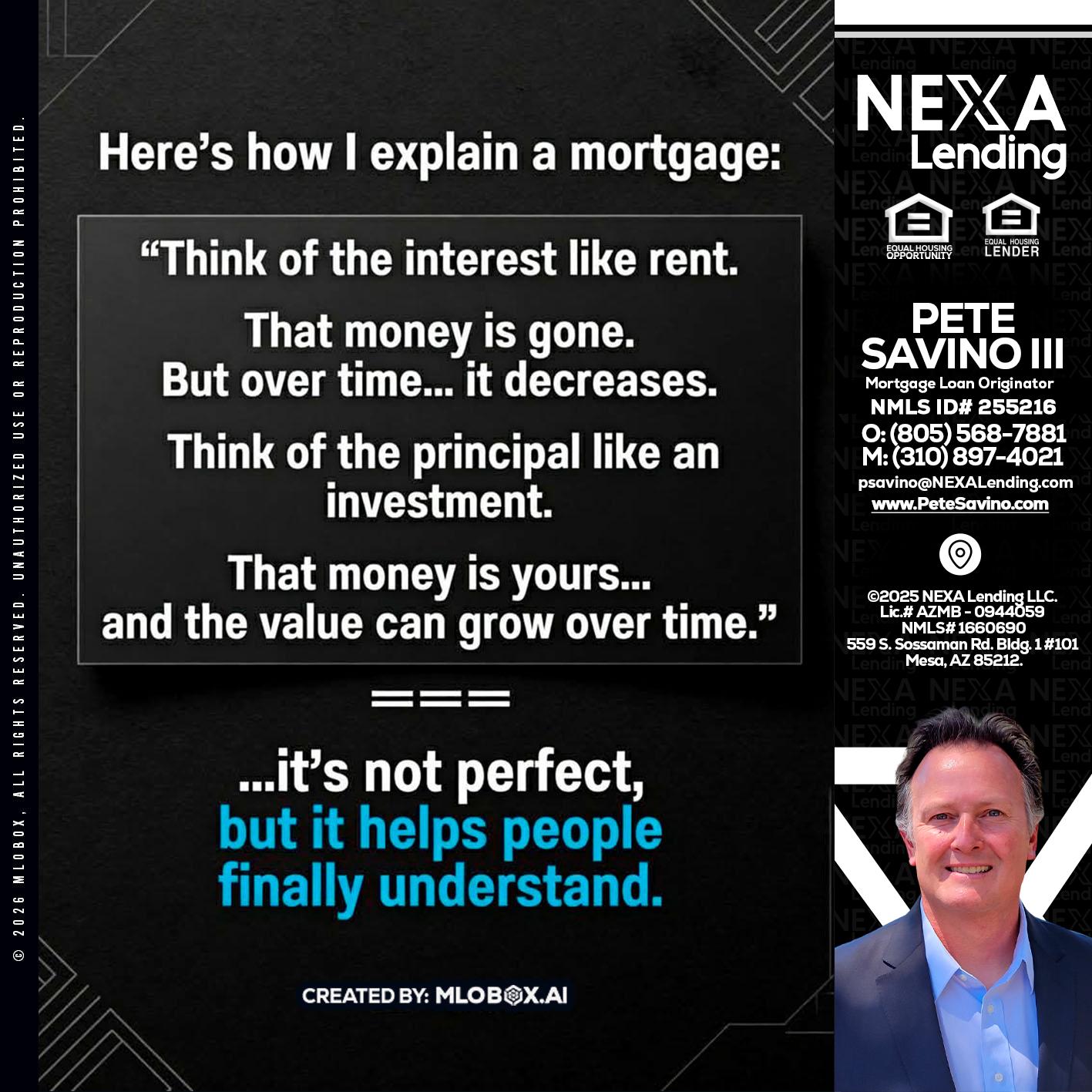 HERES NOW - Pete Savino III -Mortgage Loan Originator