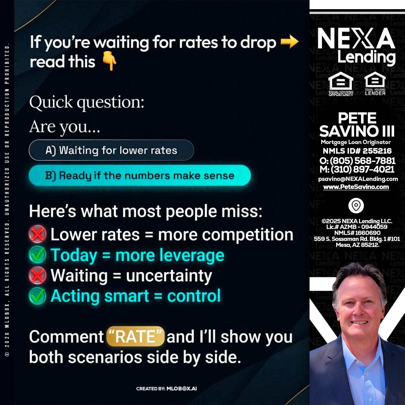 IF YOU ARE - Pete Savino III -Mortgage Loan Originator