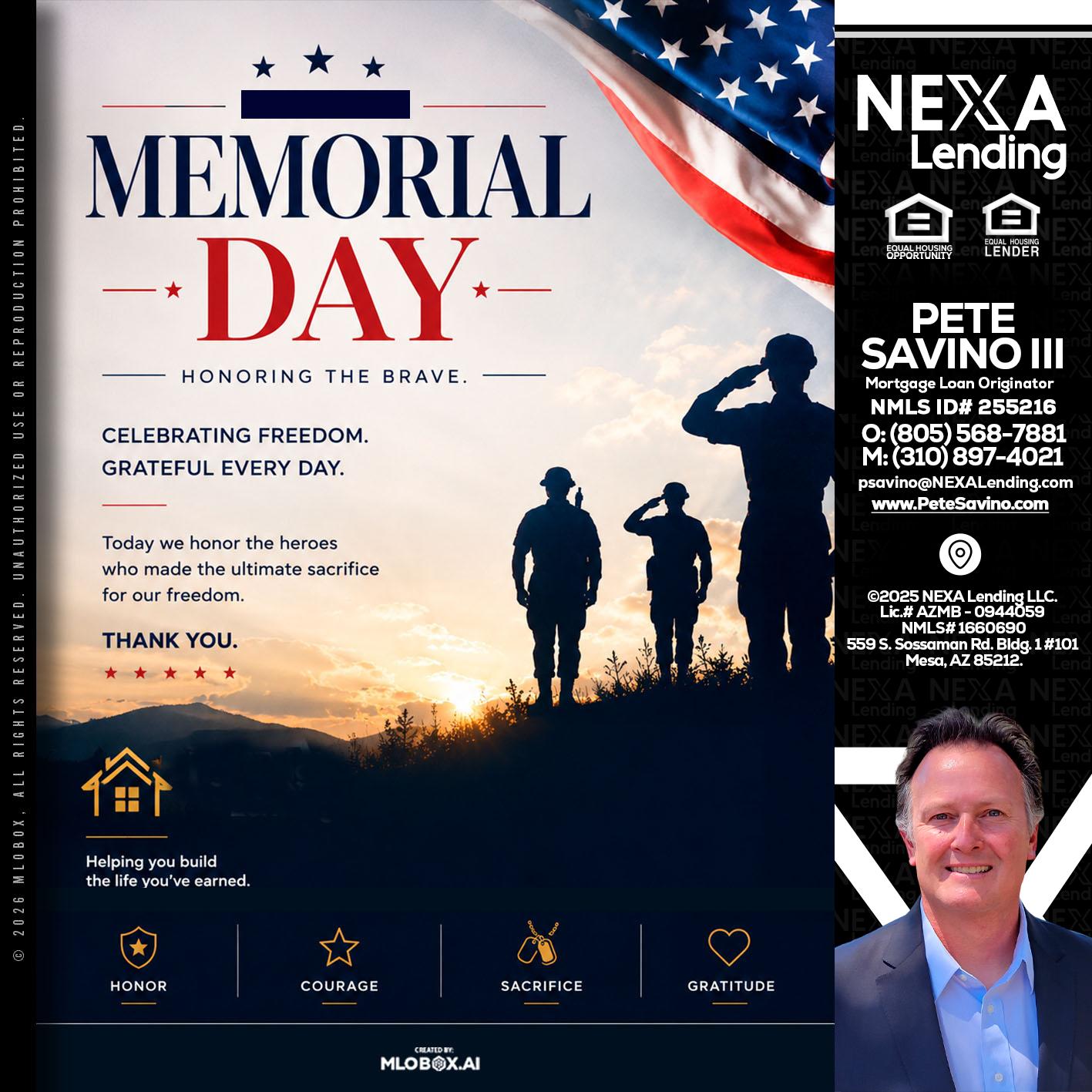 MEMORIAL DAY - Pete Savino III -Mortgage Loan Originator