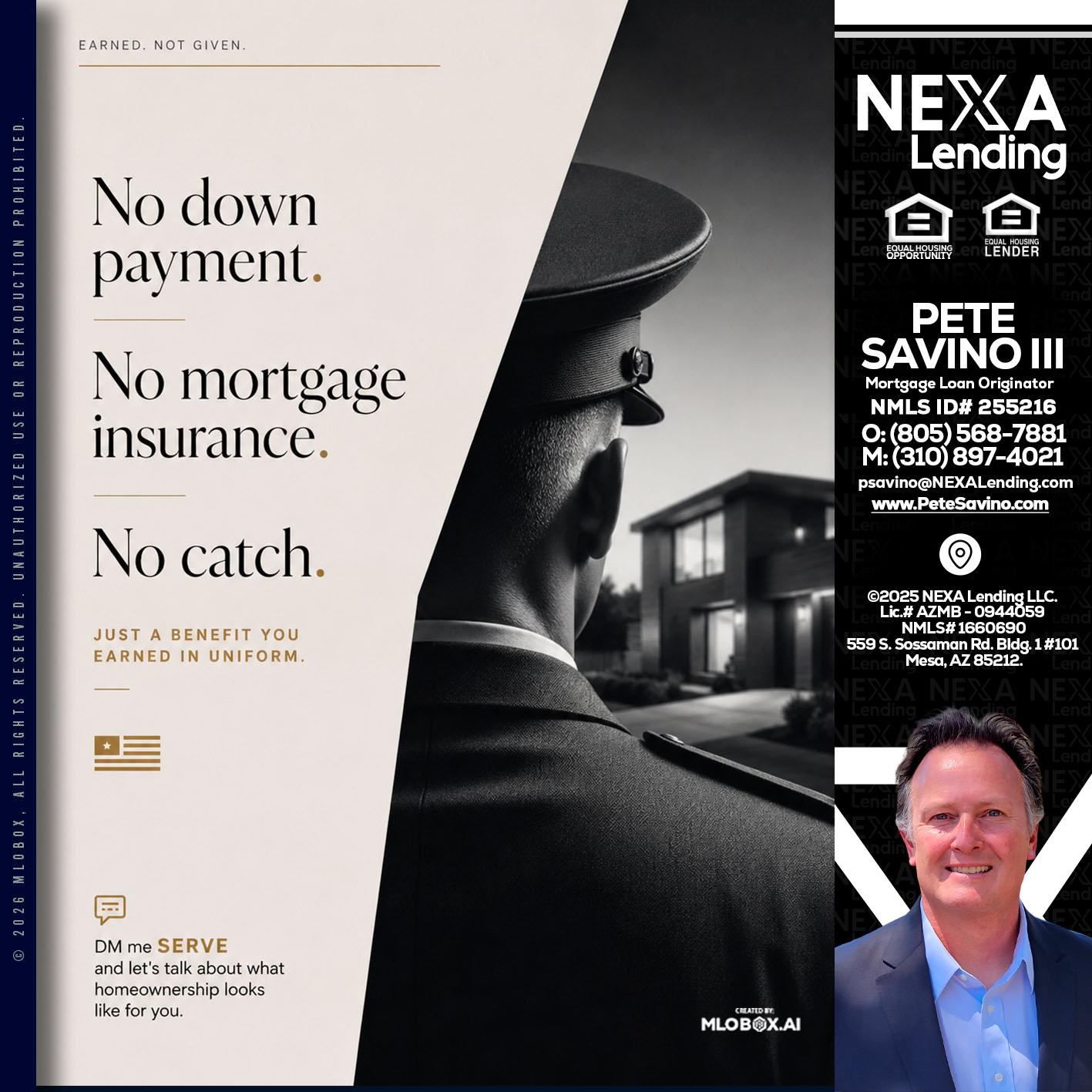 NO DOWN PAYMENT - Pete Savino III -Mortgage Loan Originator