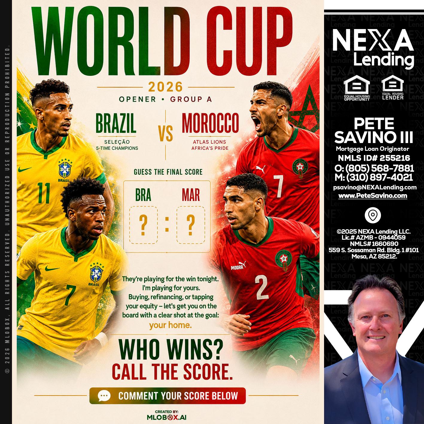 WORLD CUP - Pete Savino III -Mortgage Loan Originator