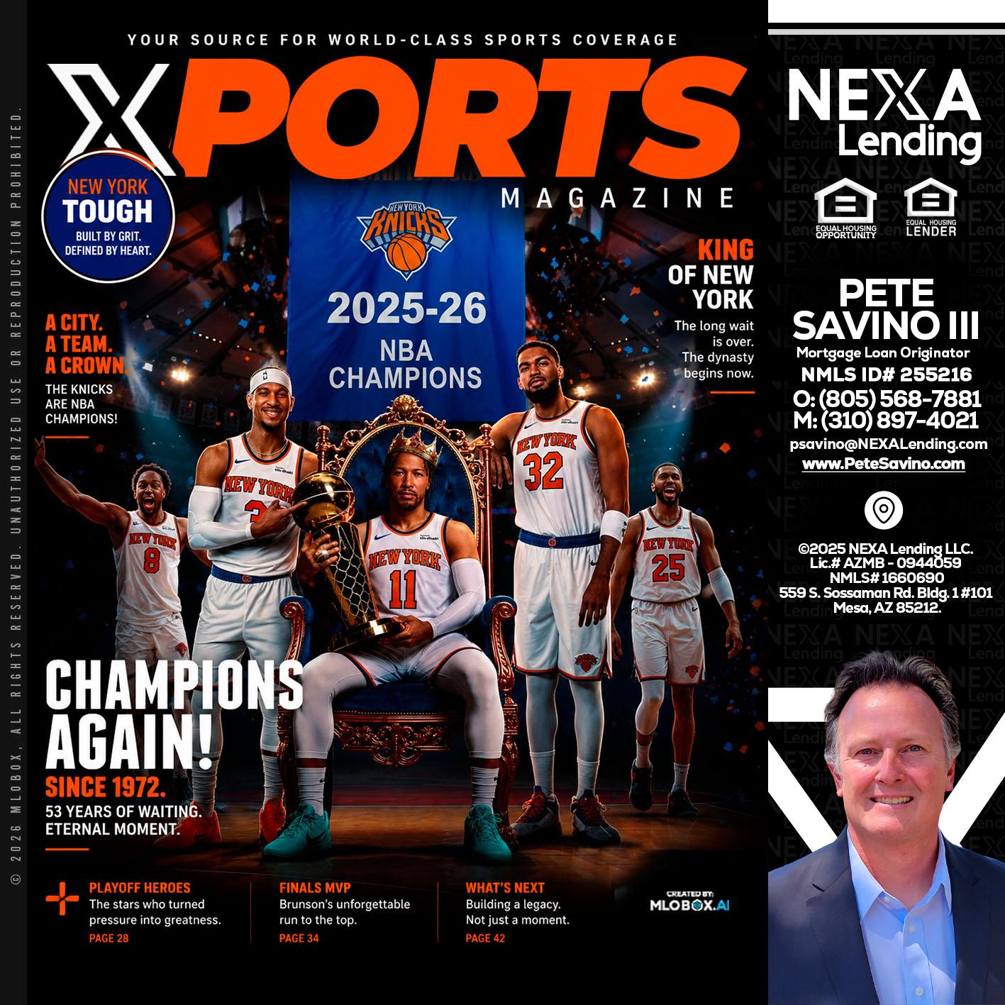 XPORTS MAGAZINE - Pete Savino III -Mortgage Loan Originator
