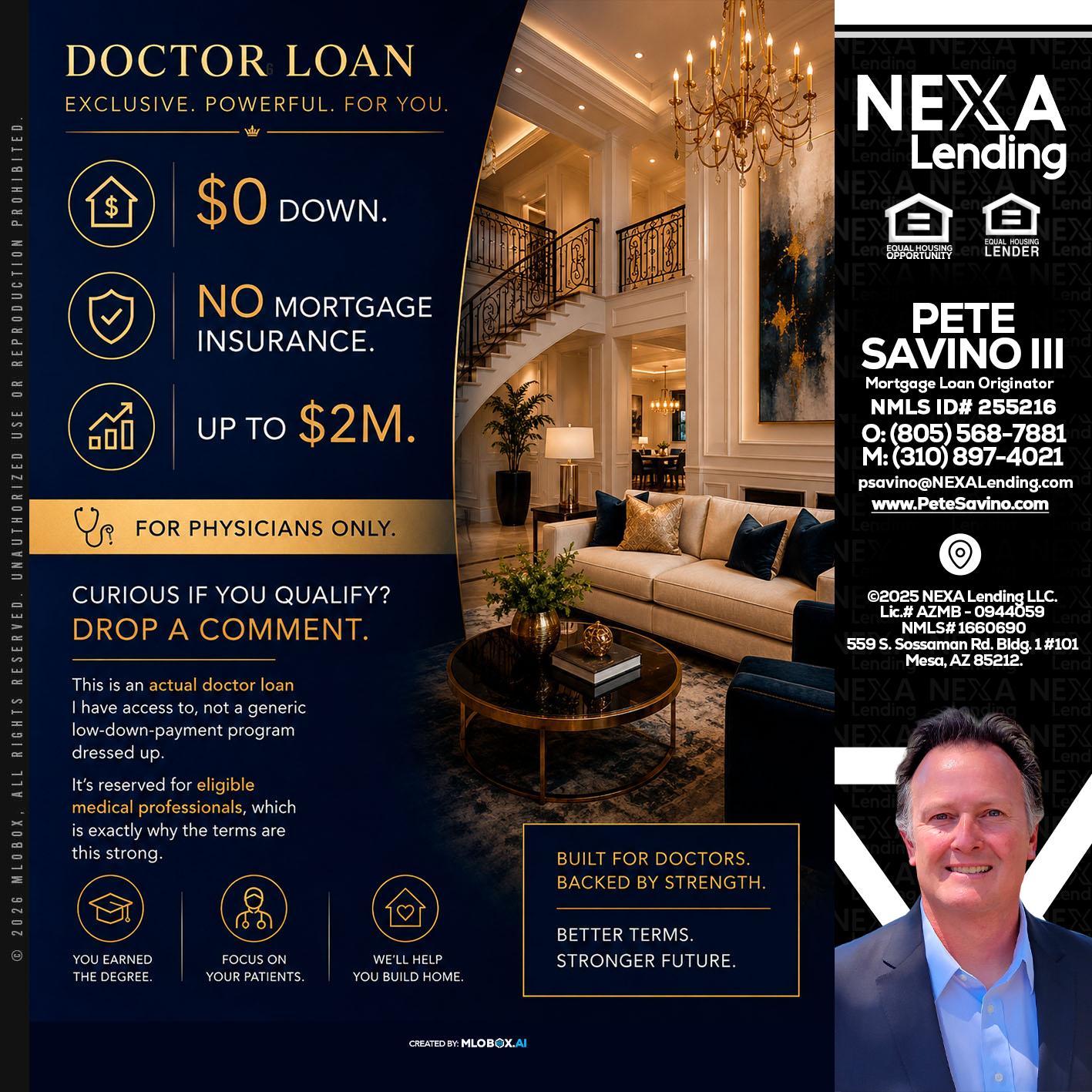 DOCTOR LOANS - Pete Savino III -Mortgage Loan Originator