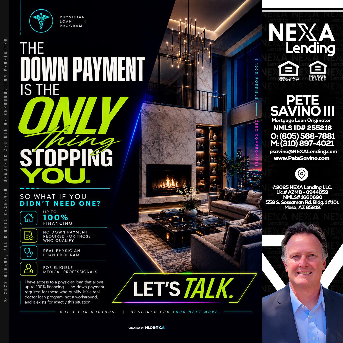 THE DOWN PAYMENT - Pete Savino III -Mortgage Loan Originator