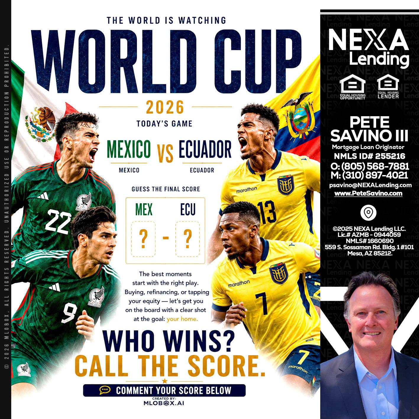 WORLD CUP 2026 - Pete Savino III -Mortgage Loan Originator