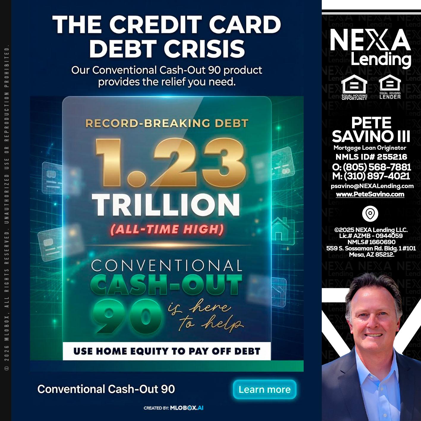 THE CREDIT CARD - Pete Savino III -Mortgage Loan Originator