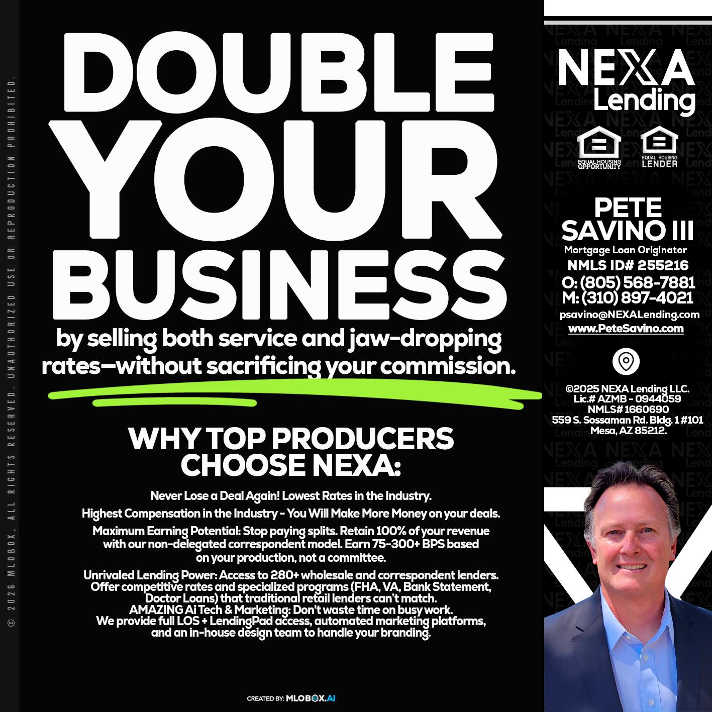 DOUBLE YOUR BUSINESS - Pete Savino III -Mortgage Loan Originator