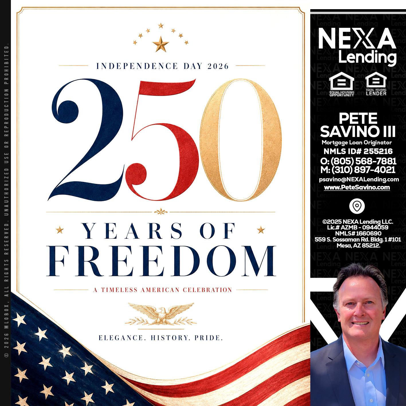 250 YEARS - Pete Savino III -Mortgage Loan Originator