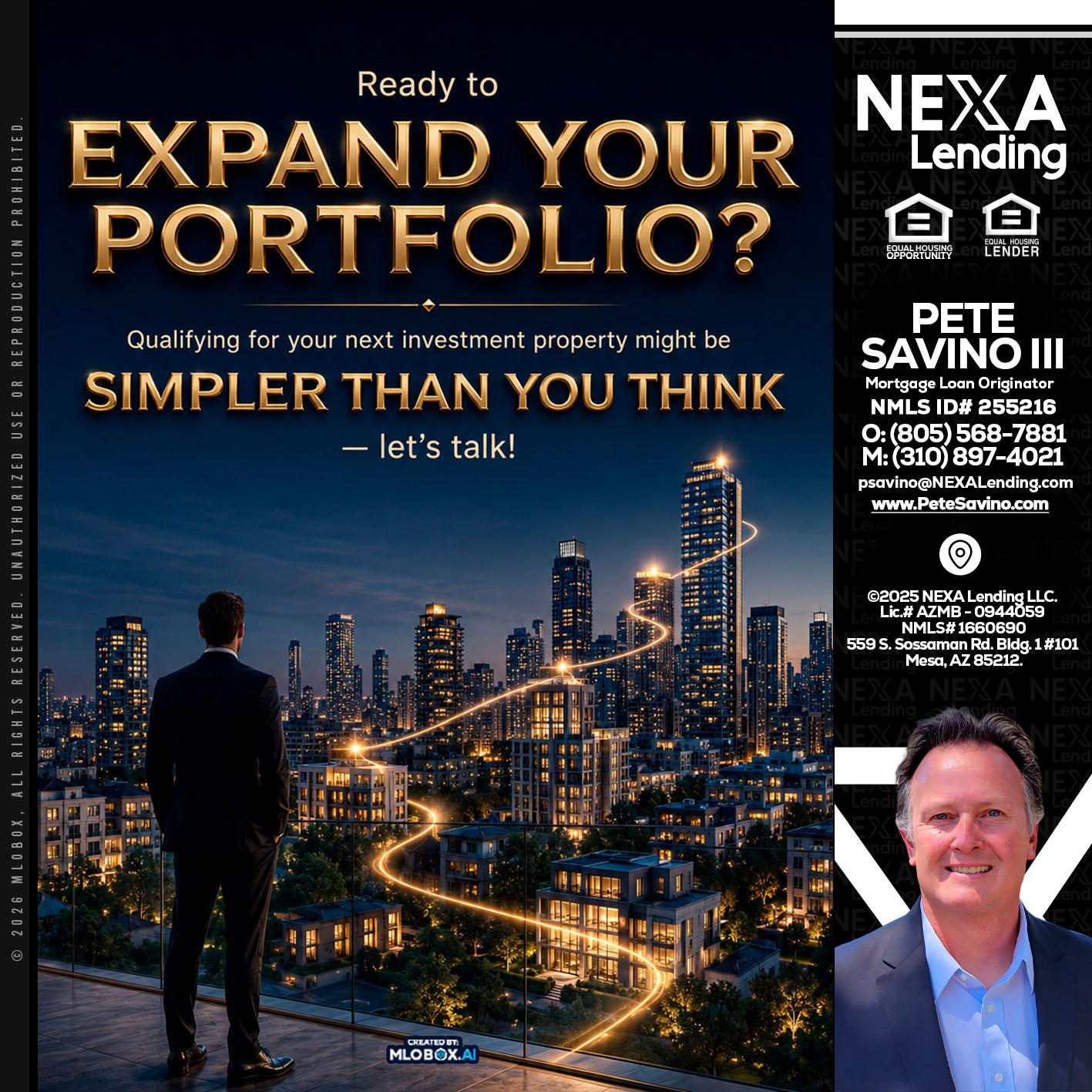 expand you portfolio - Pete Savino III -Mortgage Loan Originator