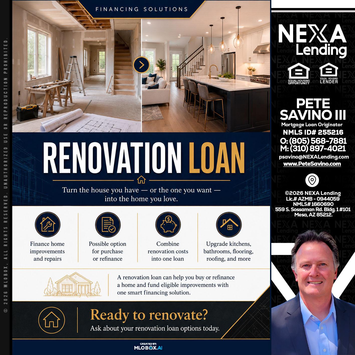 RENOVATION LOAN - Pete Savino III -Mortgage Loan Originator