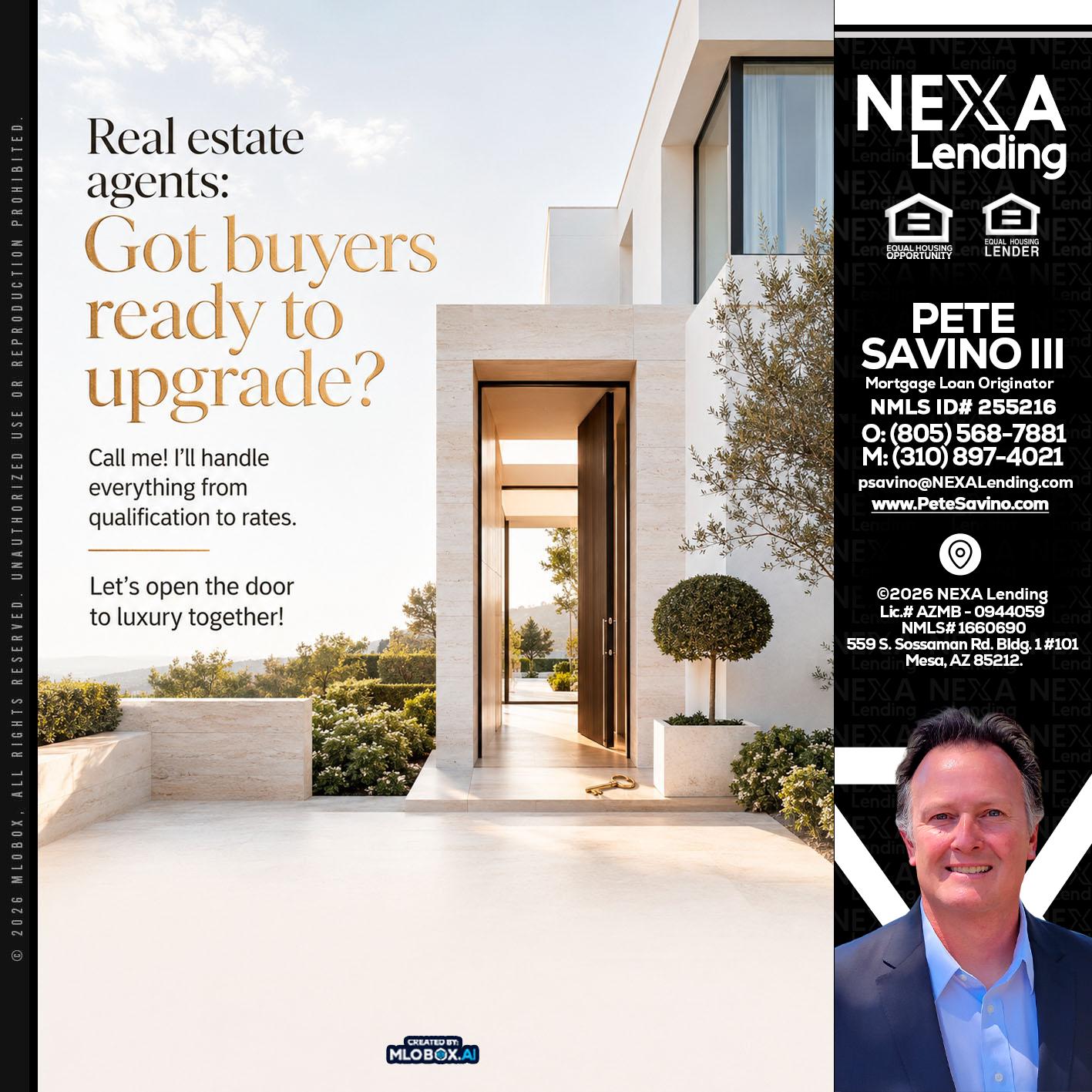 REAL ESTATE AGENTS - Pete Savino III -Mortgage Loan Originator
