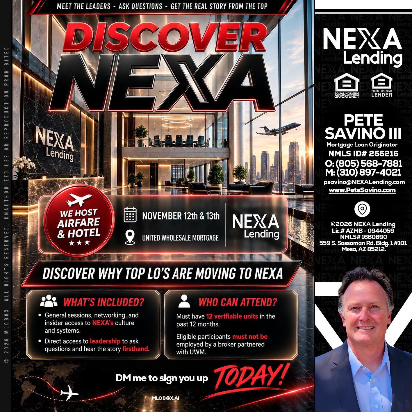 DISCOVER NEXA - Pete Savino III -Mortgage Loan Originator