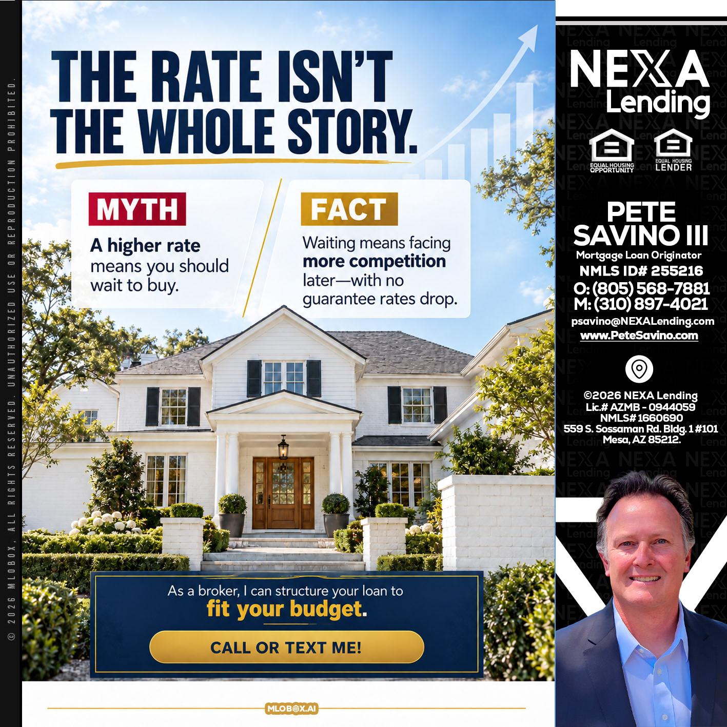 THE RATE ISNT - Pete Savino III -Mortgage Loan Originator