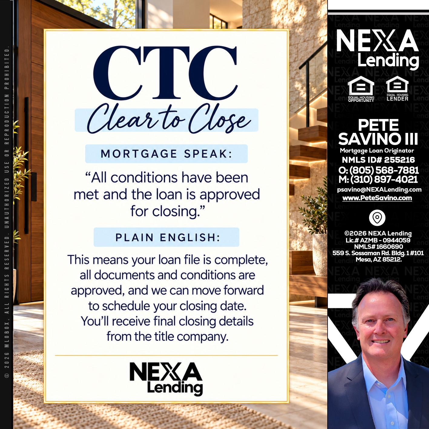 CLEAR TO CLOSE - Pete Savino III -Mortgage Loan Originator