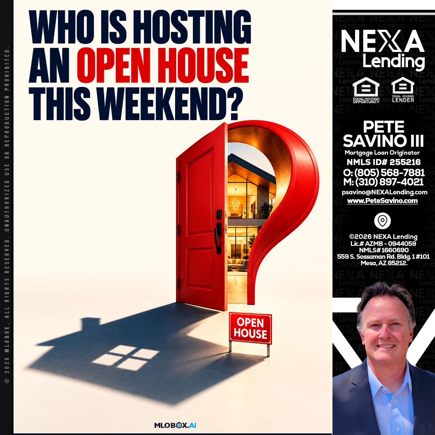 who is hosting - Pete Savino III -Mortgage Loan Originator