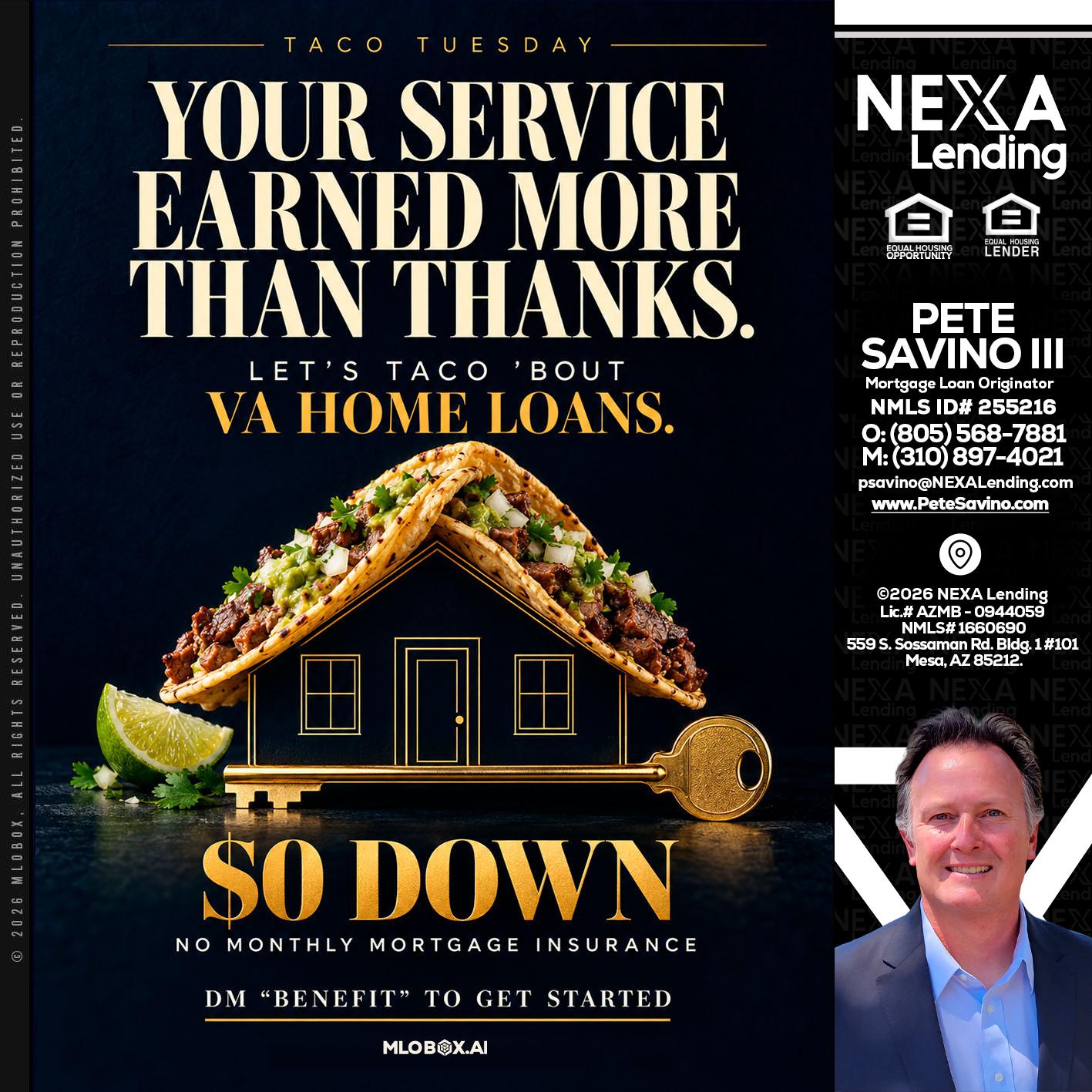 TACO TUESDAY - Pete Savino III -Mortgage Loan Originator